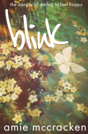 Blink de Amie Mccracken