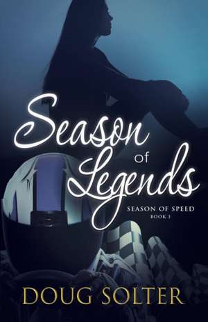 Season of Legends de Doug Solter