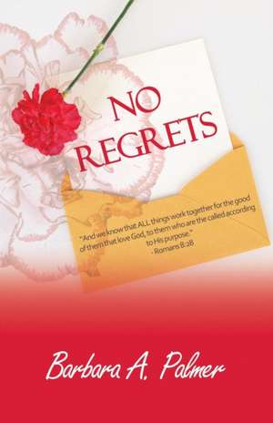 No Regrets de Barbara Palmer