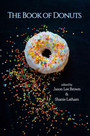 The Book of Donuts de Diane Lockward