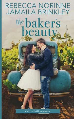 The Baker's Beauty de Jamaila Brinkley