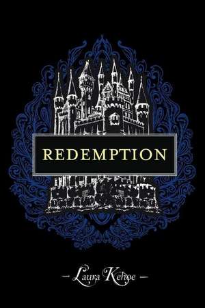 Redemption de Laura Kehoe