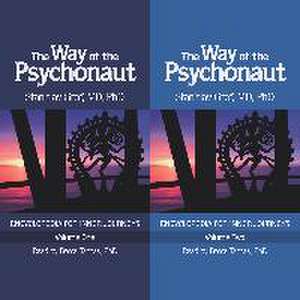 The Way of the Psychonaut Vol. 1 de Stanislav Grof