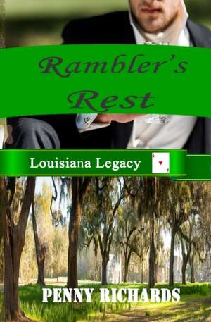 Rambler's Rest de Penny Richards