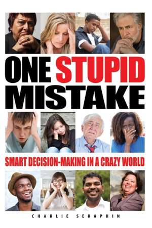 One Stupid Mistake de Charlie Seraphin