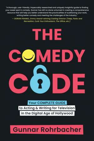 The Comedy Code de Gunnar Todd Rohrbacher