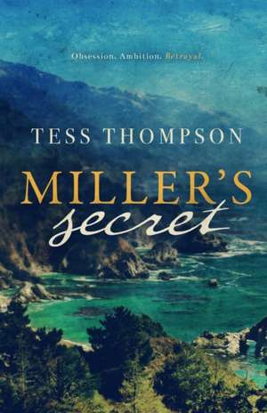 Miller's Secret de Tess Thompson