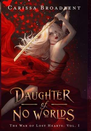 Daughter of No Worlds de Carissa Broadbent