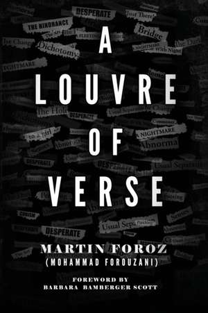 A Louvre of Verse de Martin Foroz