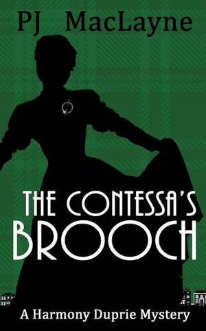 The Contessa's Brooch de P. J. Maclayne