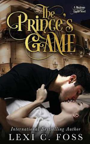 The Prince's Game de Lexi C. Foss