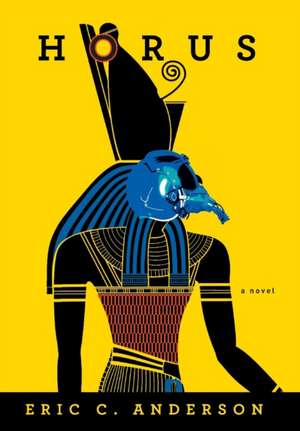 Horus de Eric C Anderson