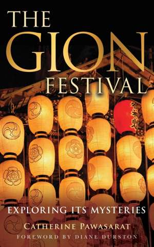 The Gion Festival de Catherine Pawasarat