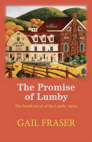 The Promise of Lumby de Gail Fraser