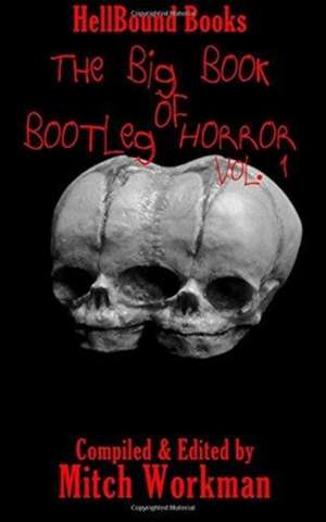 The Big Book of Bootleg Horror de David Owain Hughes