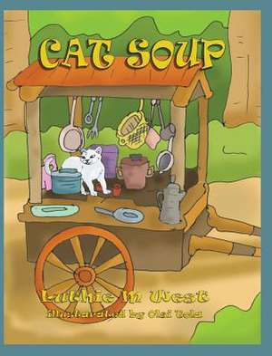 Cat Soup de Luthie M West