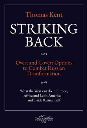 STRIKING BACK de Thomas Kent