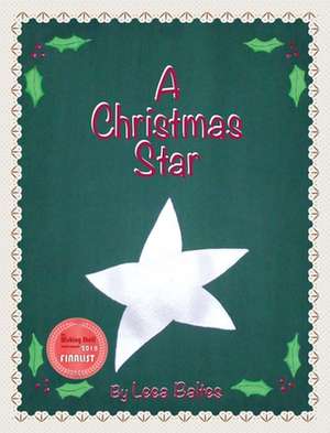 A Christmas Star de Leea Baltes