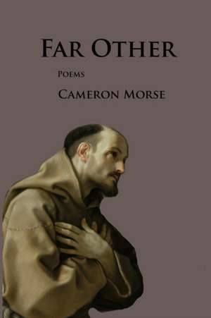 Far Other de Cameron Morse