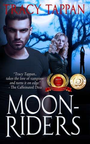 Moon-Riders de Tracy Tappan