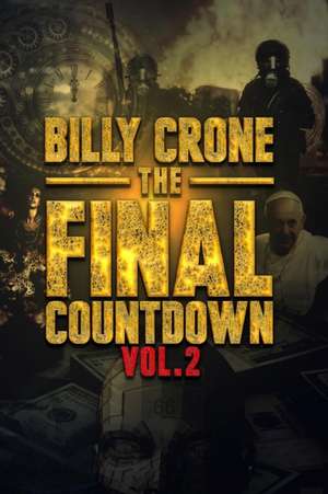 The Final Countdown Vol.2 de Billy Crone