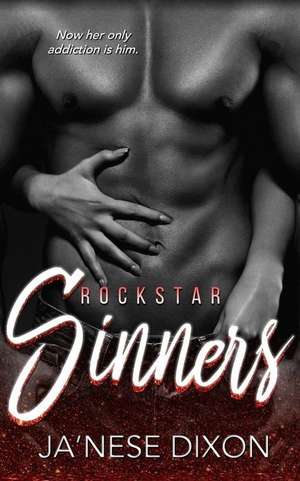 Dixon, J: ROCKSTAR SINNERS