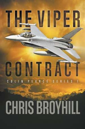 The Viper Contract de Chris Broyhill