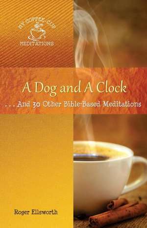 A Dog and A Clock de Ellsworth Roger