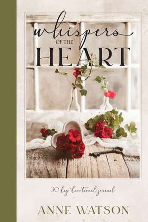 Whispers of the Heart de Anne Watson