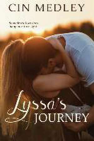 Lyssa's Journey de Cin Medley