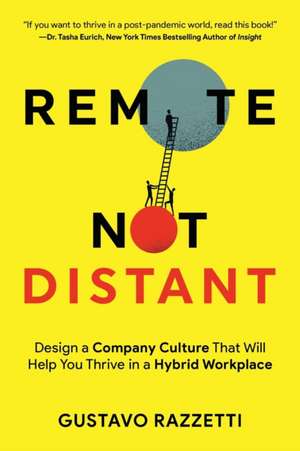 Remote Not Distant de Gustavo Razzetti