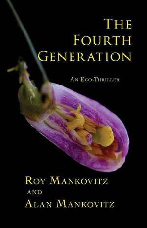 The Fourth Generation de Roy Jack Mankovitz