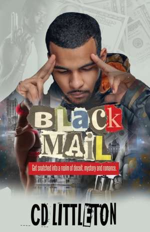 BlackMail de C. D. Littleton