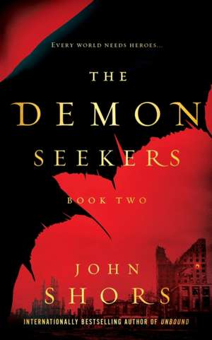 The Demon Seekers de John Shors