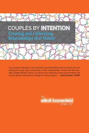 Couples by Intention de Kronenfeld Licsw Cst, Elliott