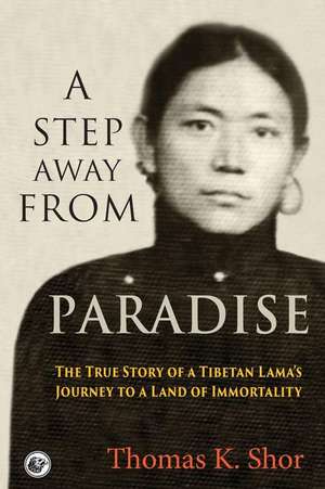 A Step Away from Paradise de Thomas K. Shor