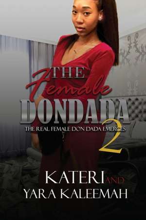 The Female Don Dada 2 de Kateri