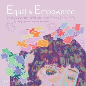 Equal & Empowered de Beth Benton Buckley