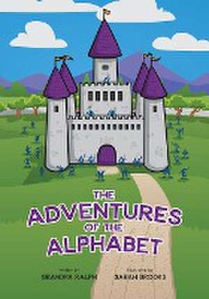 The Adventures of the Alphabet de Grandpa Ralph