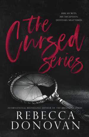 The Cursed Series, Parts 3&4 de Rebecca Donovan