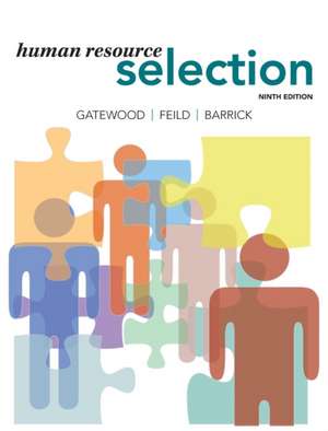 Human Resource Selection de Robert D. Gatewood