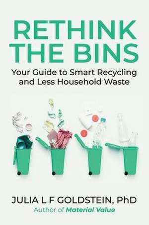 Rethink the Bins de Julia L F Goldstein