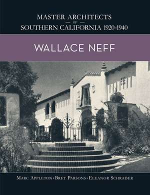 Wallace Neff de Marc Appleton