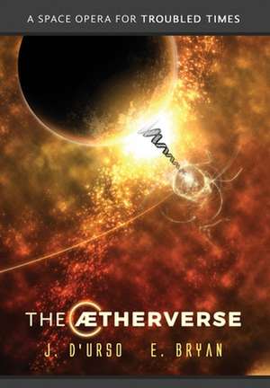 The Aetherverse de Joseph D'Urso