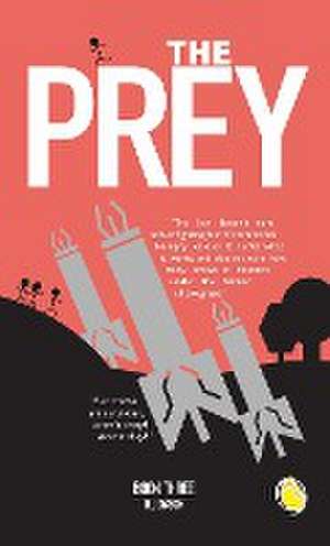 The Prey de R. J Dyson