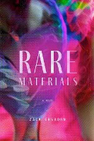 Rare Materials (Second Edition) de Zack Orsborn