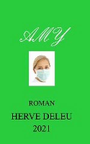 Deleu, H: Amy