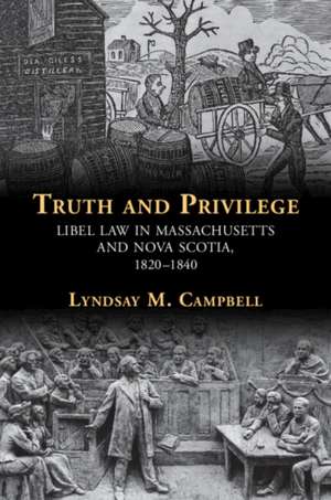 Truth and Privilege de Lyndsay Campbell