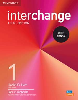 Interchange Level 1 Student's Book with eBook de Jack C. Richards