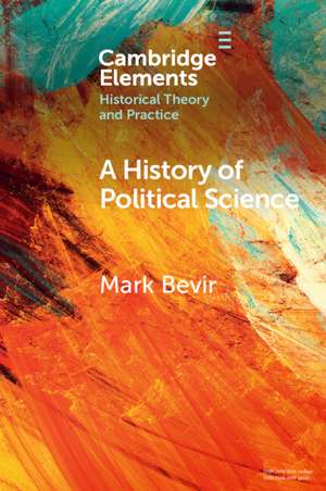 A History of Political Science de Mark Bevir